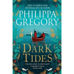 Dark Tides Philippa Gregory