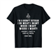 I'm grumpy old veteran i do what i want when i want where i T-Shirt