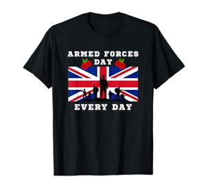 Armed Forces Day. British Army Soldiers Troops Veterans Flag T-Shirt