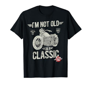 I'm Not Old I'm A Classic. Vintage, Retro Motorbike Birthday T-Shirt