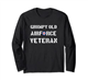 Grump old Royal Air Force RAF Veteran Roundel Long Sleeve T-Shirt
