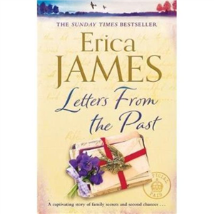 Letters From The Past Erica James