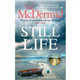 Still Life Val Mcdermid