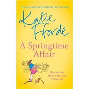 A Springtime Affair Katie Fforde